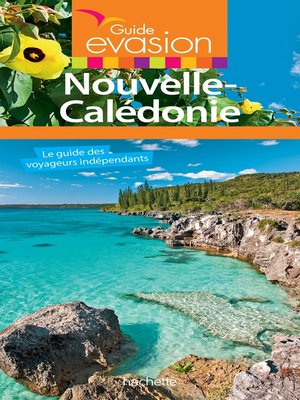 cover image of Guide Evasion Nouvelle Calédonie